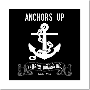 Florida Boating Anchors Up Nautical Fishing Posters and Art